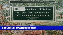 [Fresh] Cada Dia Un Nuevo Comienzo: Reflexiones Para Mujeres (Spanish Edition) New Ebook