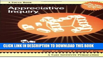 [PDF] Appreciative Inquiry: A Positive Approach to Building Cooperative Capacity Full Online