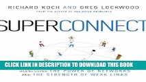 [PDF] Superconnect: Harnessing the Power of Networks and the Strength of Weak Links Popular