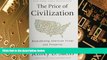 Big Deals  The Price of Civilization: Reawakening American Virtue and Prosperity  Best Seller