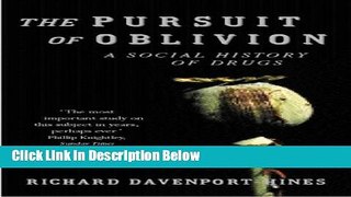 [Best Seller] The Pursuit of Oblivion: A Social History of Drugs New Reads