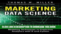 [PDF] Marketing Data Science: Modeling Techniques in Predictive Analytics with R and Python Full