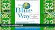 Must Have PDF  The Blue Way: How to Profit by Investing in a Better World  Free Full Read Most