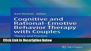 [Reads] Cognitive and Rational-Emotive Behavior Therapy with Couples: Theory and Practice Free Books