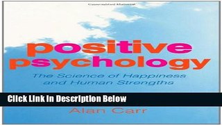 [Reads] Positive Psychology: The Science of Happiness and Human Strengths Online Ebook