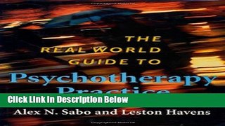 [Reads] The Real World Guide to Psychotherapy Practice Free Books