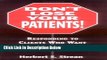 [Best] Don t Lose Your Patients: Responding to Clients Who Want to Quit Treatment Online Ebook