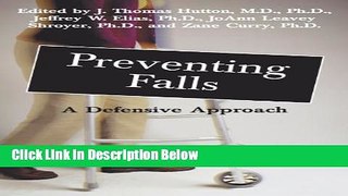 [Fresh] Preventing Falls: A Defensive Approach New Books