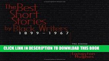 Collection Book The Best Short Stories by Black Writers, 1899-1967: The Classic Anthology