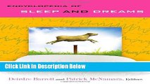 [Get] Encyclopedia of Sleep and Dreams [2 volumes]: The Evolution, Function, Nature, and Mysteries