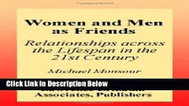 [Best Seller] Women and Men As Friends: Relationships Across the Life Span in the 21st Century