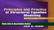 [Get] Principles and Practice of Structural Equation Modeling, Third Edition (Methodology in the