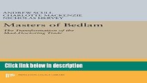 [Get] Masters of Bedlam: The Transformation of the Mad-Doctoring Trade (Princeton Legacy Library)