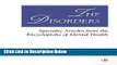 [Reads] The Disorders: Specialty Articles from the Encyclopedia of Mental Health Free Books