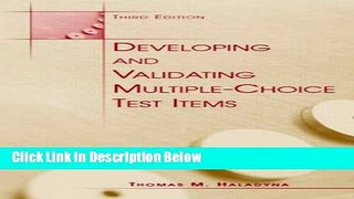 [Get] Developing and Validating Multiple-choice Test Items Free New