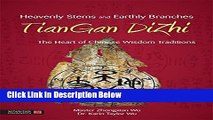 [Fresh] Heavenly Stems and Earthly Branches - TianGan DiZhi: The Heart of Chinese Wisdom