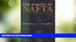 Big Deals  The Making of NAFTA: How the Deal Was Done  Best Seller Books Most Wanted