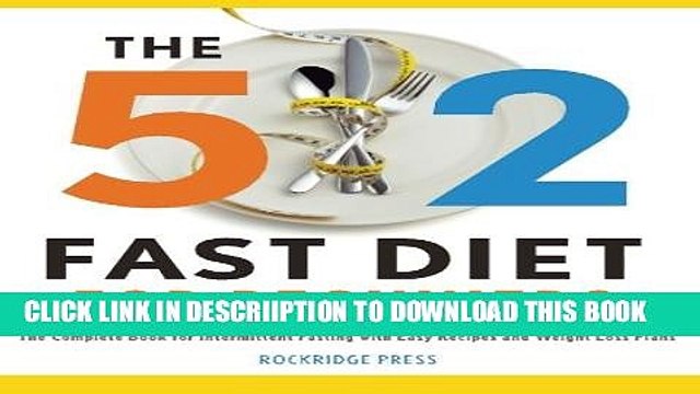 [PDF] 5:2 Fast Diet for Beginners: The Complete Book for Intermittent Fasting with Easy Recipes