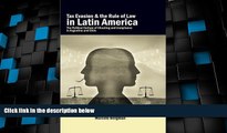 Big Deals  Tax Evasion and the Rule of Law in Latin America: The Political Culture of Cheating and