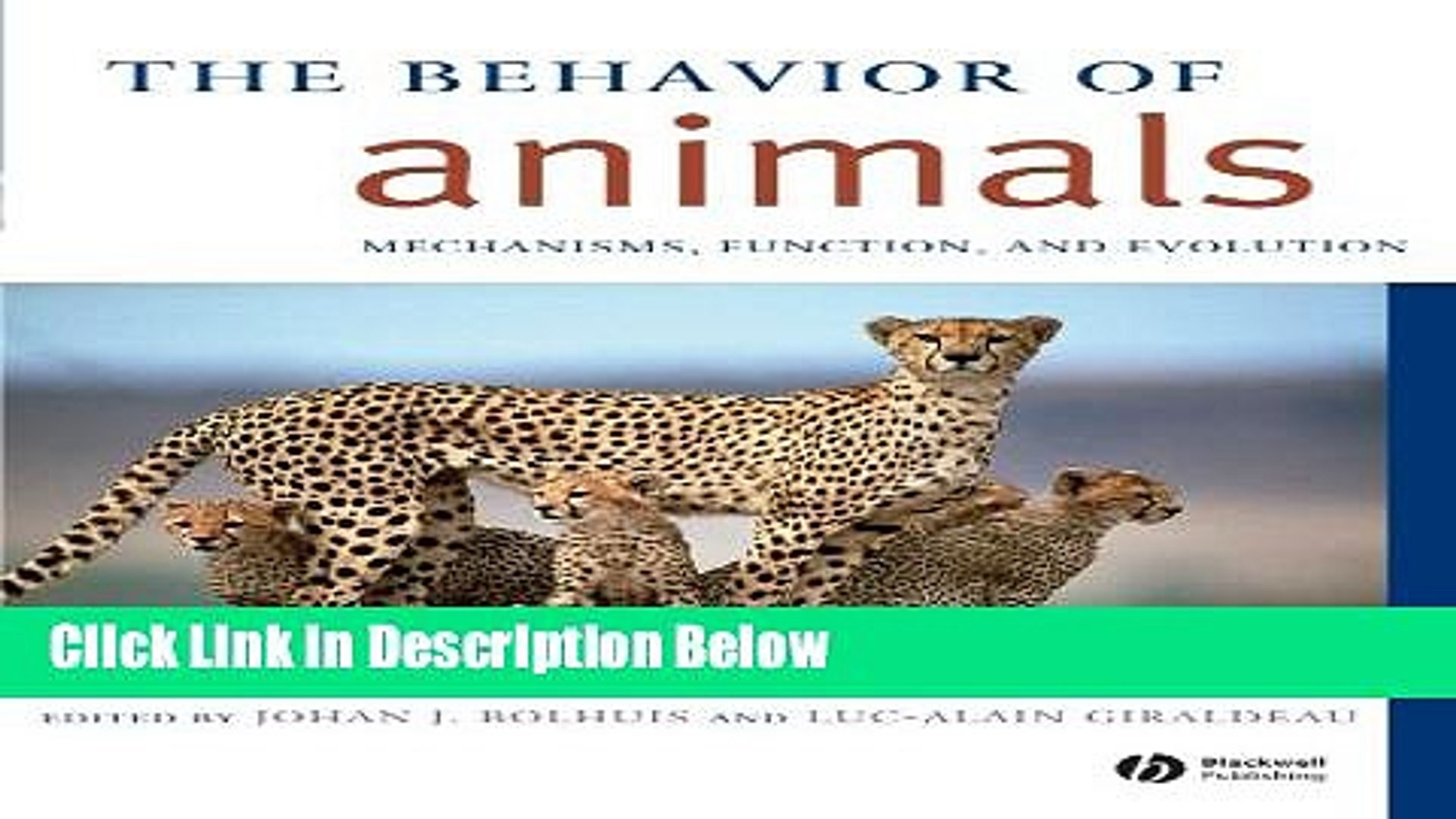 [Get] The Behavior of Animals: Mechanisms, Function And Evolution Free New