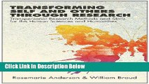 [Get] Transforming Self and Others Through Research: Transpersonal Research Methods and Skills for