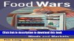 Read Food Wars: The Global Battle for Mouths, Minds and Markets  Ebook Free