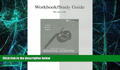 Big Deals  Study Guide/Workbook to accompany Intro to Managerial Accounting  Best Seller Books