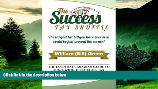 Must Have  The Success Tax Shuffle  READ Ebook Full Ebook Free