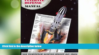 Big Deals  Taxpayers  Ultimate Defense Manual: Nine Devastating Weapons Against I.R.S. Abuse  Best