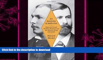 READ  An Anatomy of Addiction: Sigmund Freud, William Halsted, and the Miracle Drug, Cocaine FULL