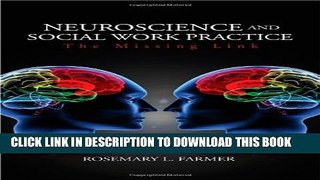 [PDF] Neuroscience and Social Work Practice: The Missing Link Full Online