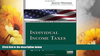 Must Have  South-Western Federal Taxation 2011: Individual Income Taxes, Professional Version