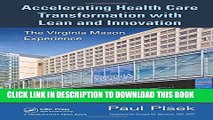 [PDF] Accelerating Health Care Transformation with Lean and Innovation: The Virginia Mason