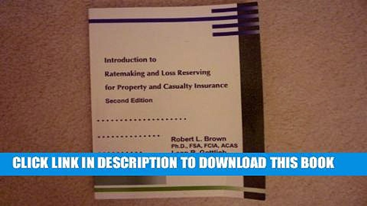 [PDF] Introduction to ratemaking and loss reserving for property and casualty insurance Full Online