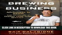 Collection Book Brewing Up a Business: Adventures in Beer from the Founder of Dogfish Head Craft