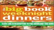 Collection Book Betty Crocker s The Big Book of Weeknight Dinners (Betty Crocker Big Book)