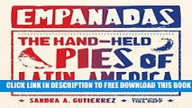 New Book Empanadas: The Hand-Held Pies of Latin America