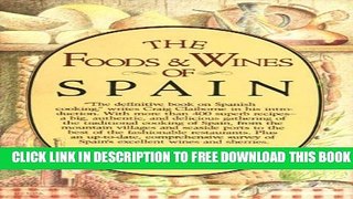 New Book The Foods and Wines of Spain