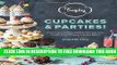 New Book Trophy Cupcakes and Parties!: Deliciously Fun Party Ideas and Recipes from Seattle s