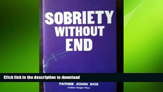 GET PDF  Sobriety Without End  BOOK ONLINE