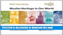 Read 1001 Inventions: Muslim Heritage in Our World  PDF Online