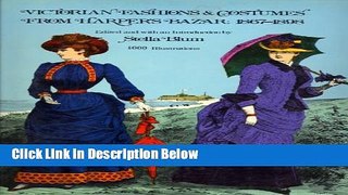 [Best Seller] Victorian Fashions and Costumes from 