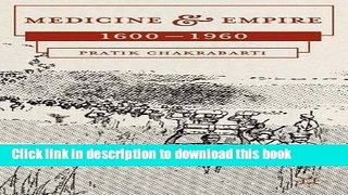 Read Medicine and Empire: 1600-1960  PDF Online