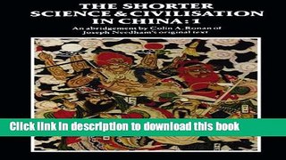Read The Shorter Science and Civilisation in China: Volume 1  Ebook Free