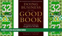 Big Deals  Doing Business by the Good Book 52 Lessons on Success Straight from the Bible  Best