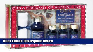 [Best Seller] Oils and Perfumes of Ancient Egypt Ebooks Reads