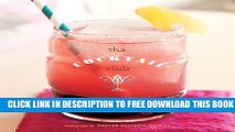 New Book The Cocktail Club: A Year of Recipes and Tips for Spirited Tasting Parties