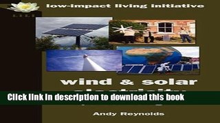 Read Wind   Solar Electricity: A Practical DIY Guide  PDF Free