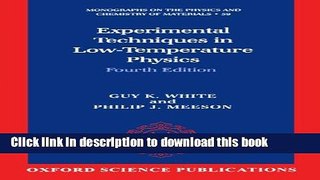 Read Experimental Techniques in Low-Temperature Physics (Monographs on the Physics   Chemistry of