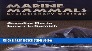 [Best] Marine Mammals: Evolutionary Biology Online Ebook